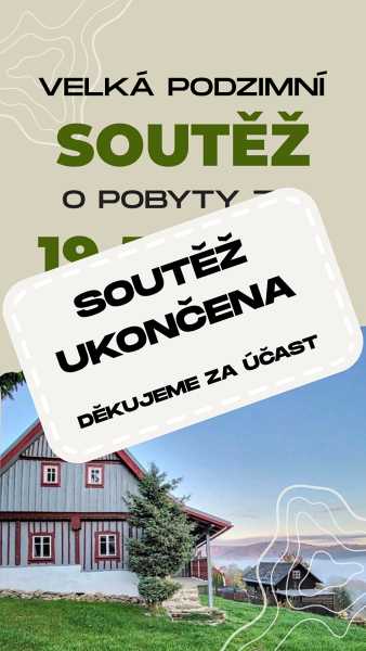 Velká soutěž o úžasné ceny na chatě a chalupě
